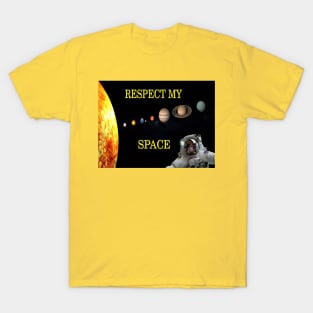 Respect My Space T-Shirt